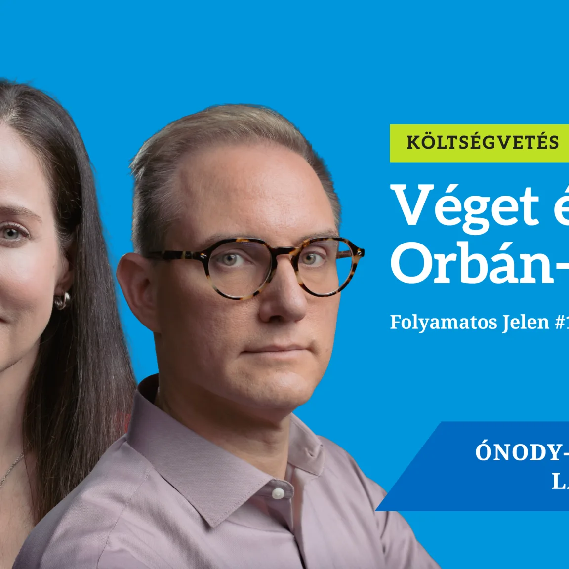 Véget ért az Orbán-modell, mit hoz a 2027-es költségvetés? – Folyamatos Jelen