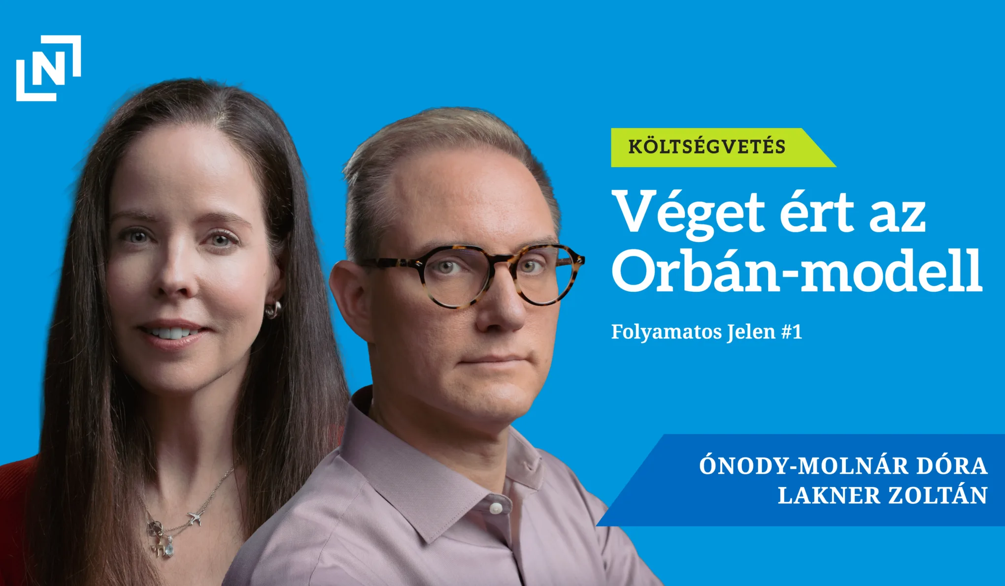 Véget ért az Orbán-modell, mit hoz a 2027-es költségvetés? – Folyamatos Jelen